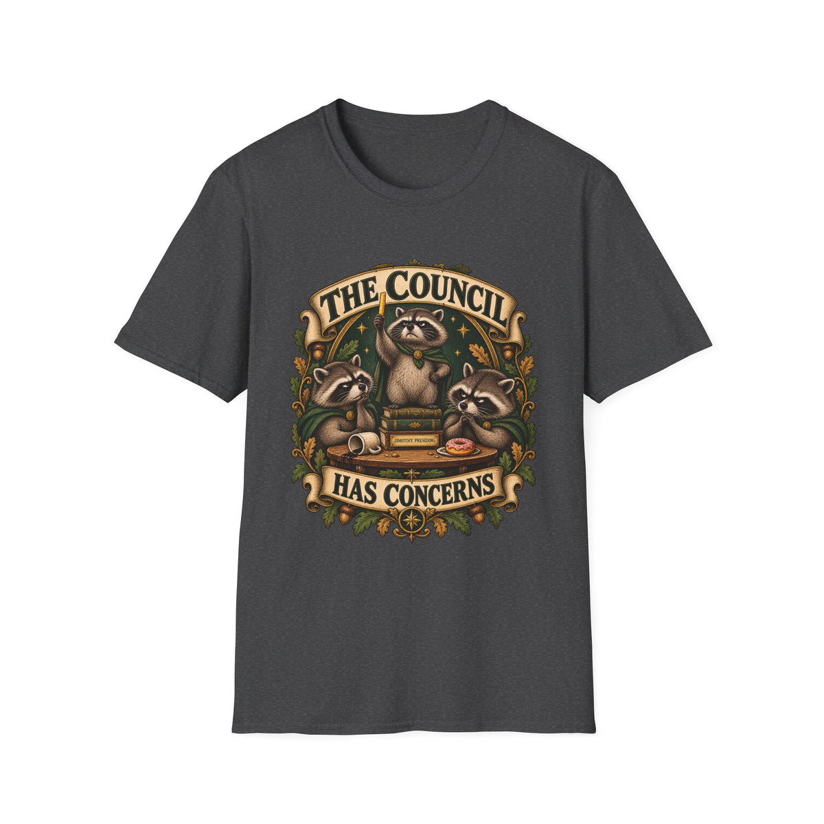Jimothy | The Council Has Concerns | Raccoon Council | Graphic Tee