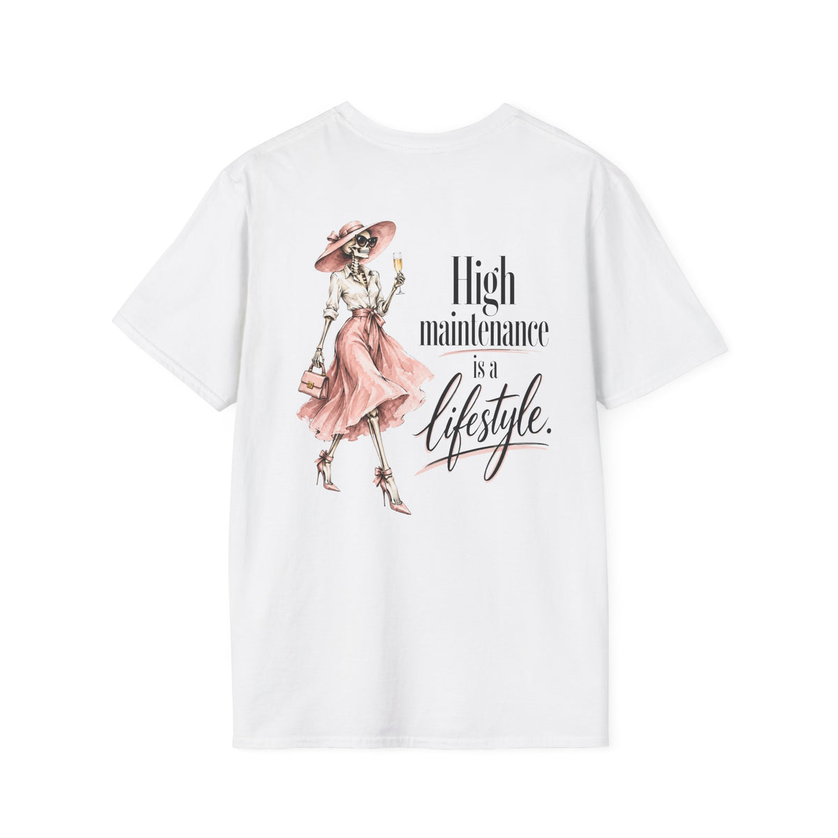 High Maintenance Is a Lifestyle | Double-Sided Tee