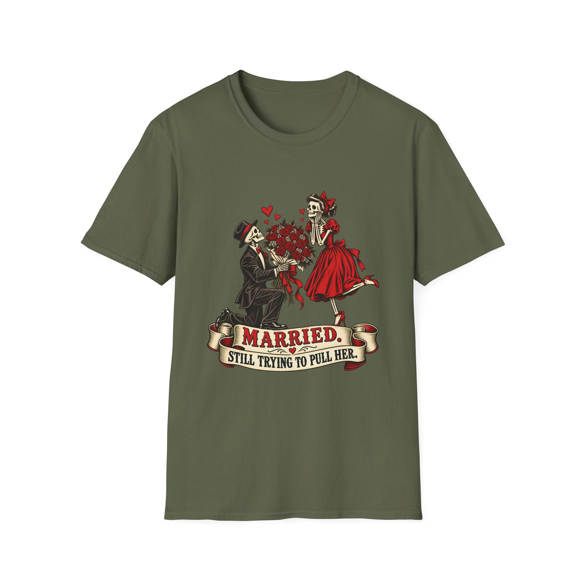 Married | Still Trying to Pull Her | Retro Skeleton Couple Wedding Humor Tee